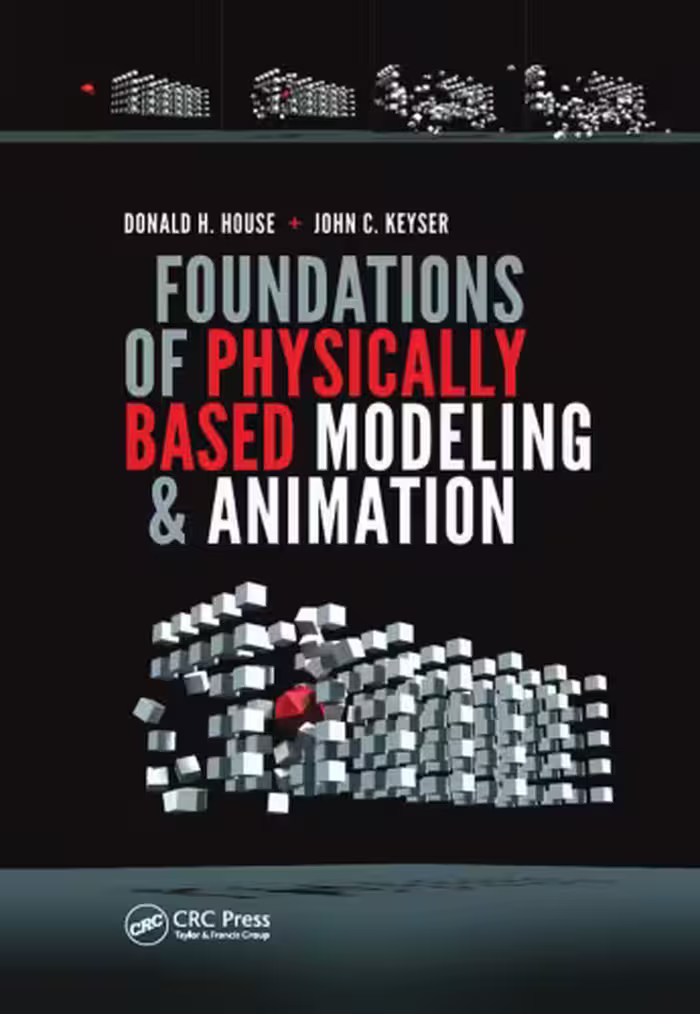 خرید و دانلود نسخه کامل کتاب Foundations of Physically Based Modeling and Animation