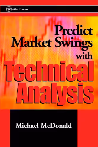 خرید و دانلود نسخه کامل کتاب Predict Market Swings With Technical Analysis