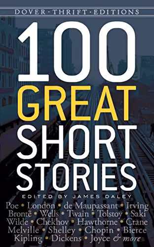 خرید و دانلود نسخه کامل کتاب 100 Great Short Stories (Dover Thrift Editions)