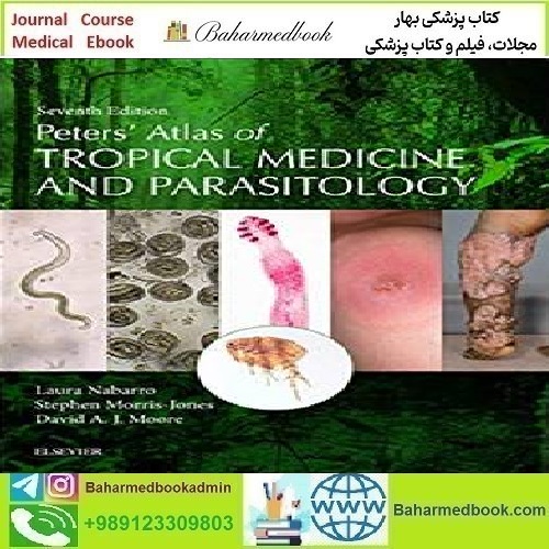 Peters Atlas of Tropical Medicine and Parasitology