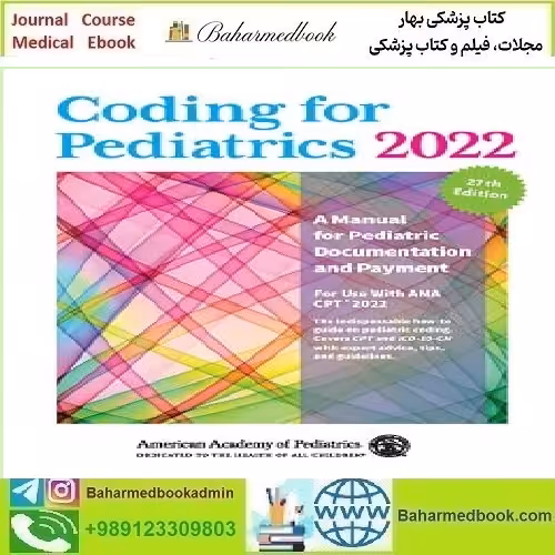 Coding for Pediatrics A Manual for Pediatric Documentation and
