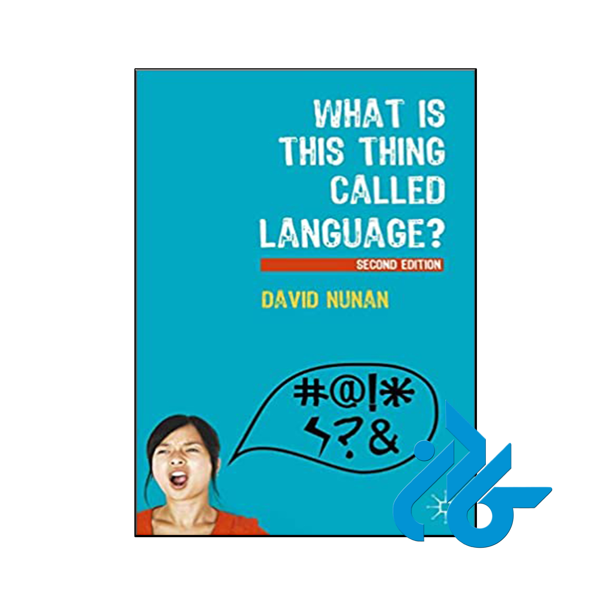 کتاب What Is This Thing Called Language? 2nd - فروشگاه کـادن
