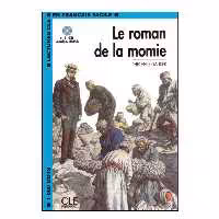 کتاب Le roman de la momie اثر Theophile Gautier انتشارات سی ال ای اینترنشنال