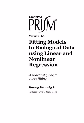 خرید و دانلود نسخه کامل کتاب Fitting Models to Biological Data Using Linear and Nonlinear Regression : A Practical Guide to Curve Fitting