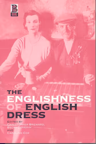 خرید و دانلود نسخه کامل کتاب The Englishness of English Dress