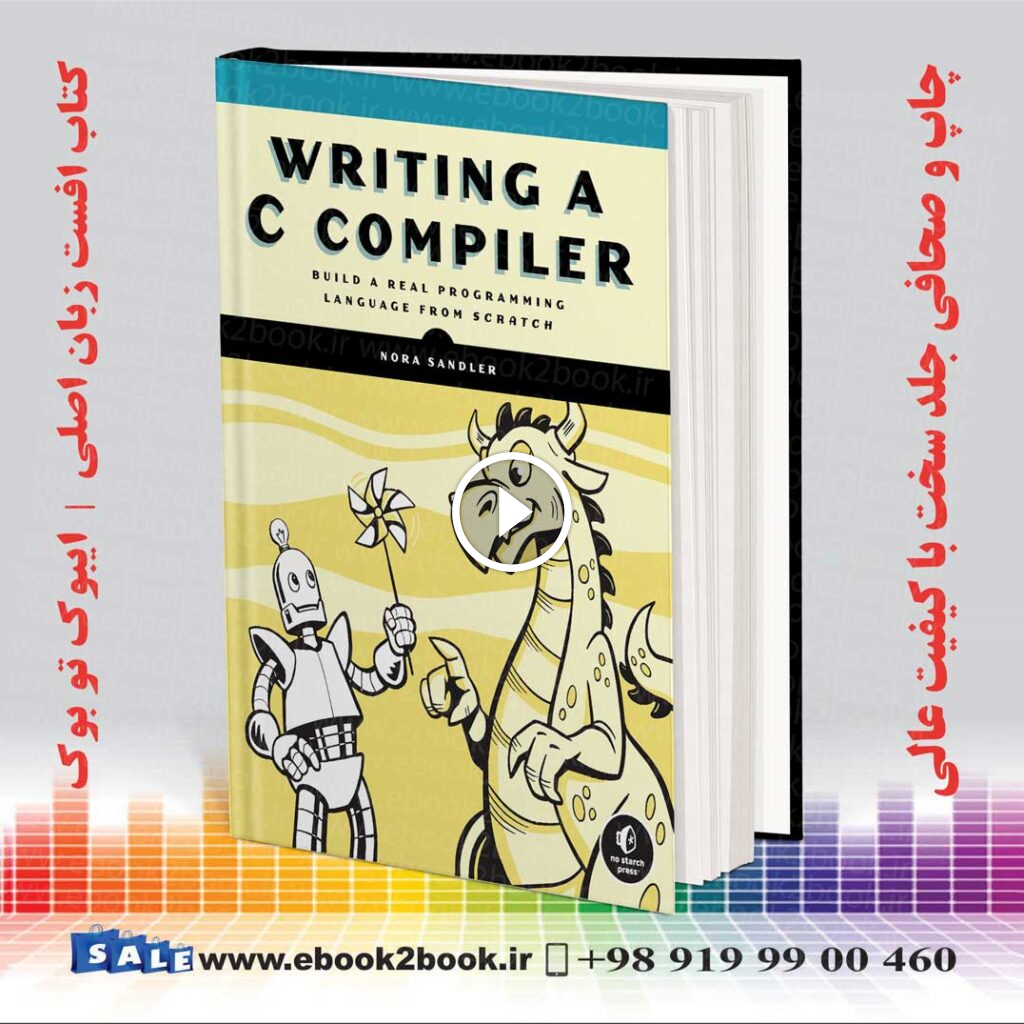 Writing a C Compiler: Build a Real Programming Language from Scratch