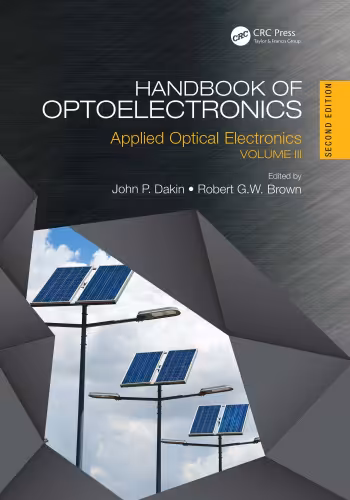 خرید و دانلود نسخه کامل کتاب Handbook of Optoelectronics, Second Edition: Applied Optical Electronics (Volume Three) (Series in Optics and Optoelectronics) (Volume 3)