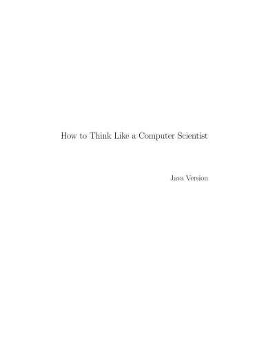 خرید و دانلود نسخه کامل کتاب How to think like a computer scientist. Java version