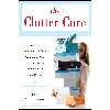 کتاب The Clutter Cure اثر Judi Culbertson انتشارات McGraw Hill