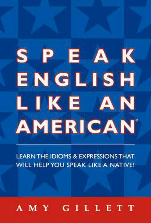 Speak English Like An American
