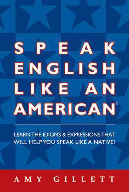 Speak English Like An American
