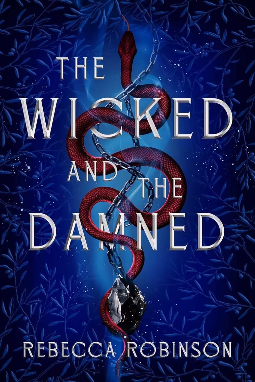 The Wicked and the Damned (Dark Inheritance Trilogy Book 2)