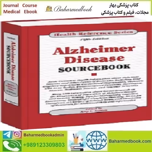 Alzheimer Disease Sourcebook 2012 TRUE PDF price 1€ - کتاب پزشکی بهار