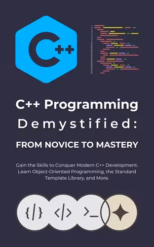 خرید و دانلود نسخه کامل کتاب C   Programming Demystified: From Novice to Mastery: Gain the Skills to Conquer Modern C   Development