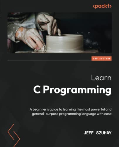 خرید و دانلود نسخه کامل کتاب Learn C Programming: A beginner's guide to learning the most powerful and general-purpose programming language with ease
