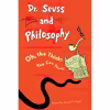 کتاب Dr. Seuss and Philosophy اثر Jacob Held انتشارات Rowman &amp; Littlefield Publishers