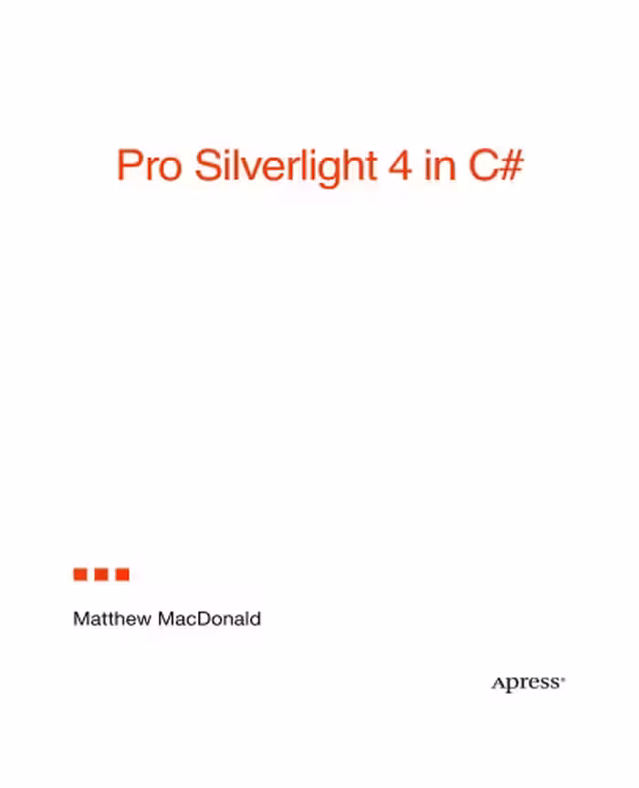 خرید و دانلود نسخه کامل کتاب Pro Silverlight 4 in C#: Create cross-platform .NET applications for the browser