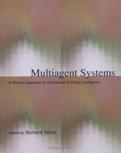 خرید و دانلود نسخه کامل کتاب Multiagent Systems: A Modern Approach to Distributed Artificial Intelligence
