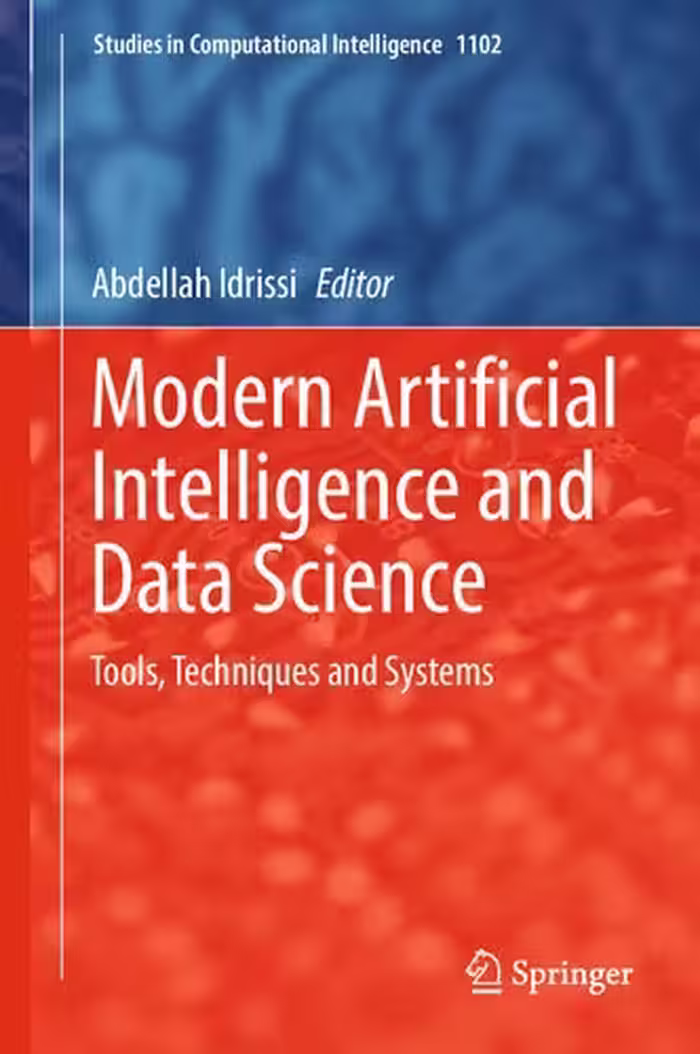 خرید و دانلود نسخه کامل کتاب Modern Artificial Intelligence and Data Science: Tools, Techniques and Systems