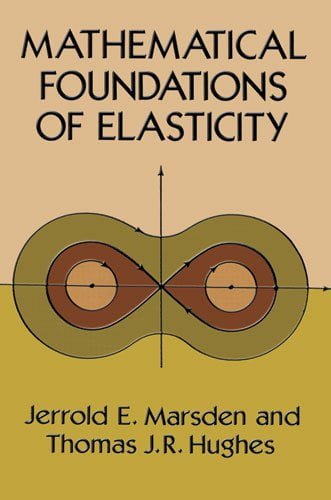  دانلود کتاب Mathematical Foundations Of Elasticity, 1994 - دانلود کتاب های دانشگاهی