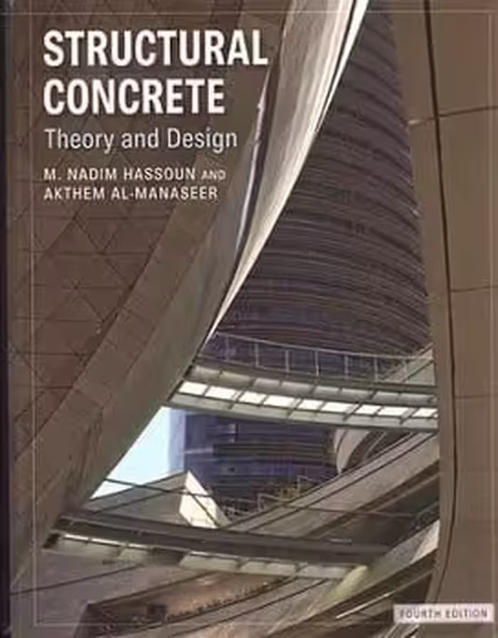 󾕇 M. N. Hassoun, Structural Concrete Theory &amp; Design, 4th Ed. 2008 - دانلود کتاب های دانشگاهی