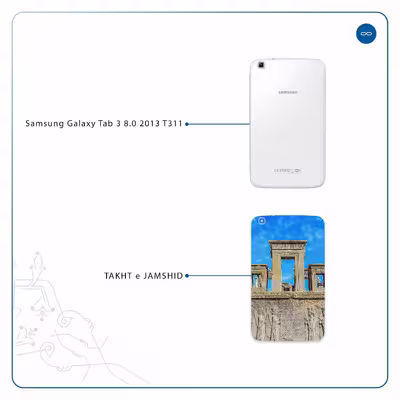 برچسب پوششی ماهوت مدل TAKHT-e-JAMSHID مناسب برای تبلت سامسونگ Galaxy Tab 3 8.0 2013 T311