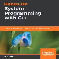 خرید و دانلود نسخه کامل کتاب Hands-On System Programming with C   Build robust and concurrent Unix and Linux systems with C  17