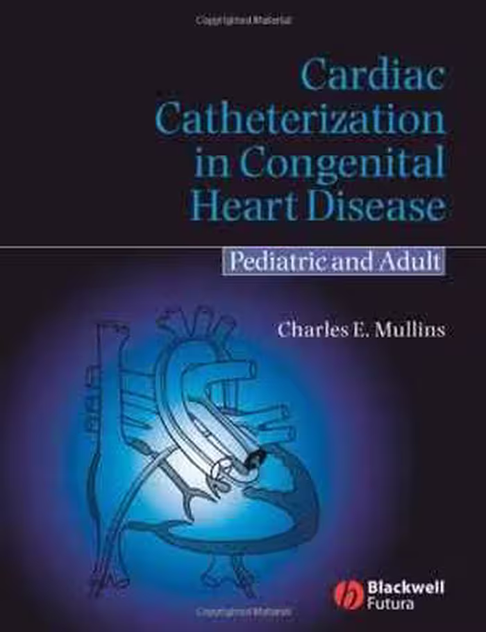 [PDF] دانلود کتاب Cardiac Catheterization In Congenital Heart Disease - Pediatric And Adult, 2005