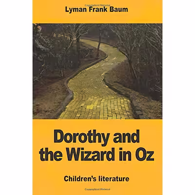 کتاب Dorothy and the Wizard in Oz اثر Lyman Frank Baum انتشارات تازه ها