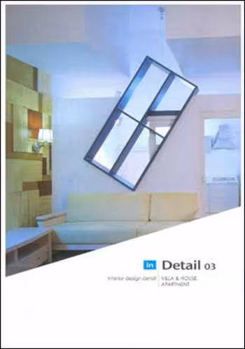󾕇 دانلود کتاب In Detail 03 - Interior Design Detail, Villa &amp; House Apartment - دانلود کتاب های دانشگاهی