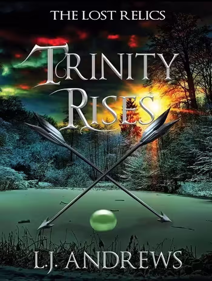 کتاب Trinity Rises (The Lost Relics Book 2) (زبان اصلی)