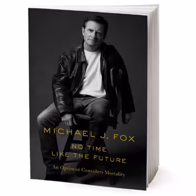 کتاب No Time Like the Future اثر Michael J. Fox انتشارات Macmillan Publishers