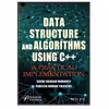کتاب Data Structure and Algorithms Using C  : A Practical Implementation اثر Sachi Nandan Mohanty and Pabitra Kumar Tripathy انتشارات مولفین طلایی