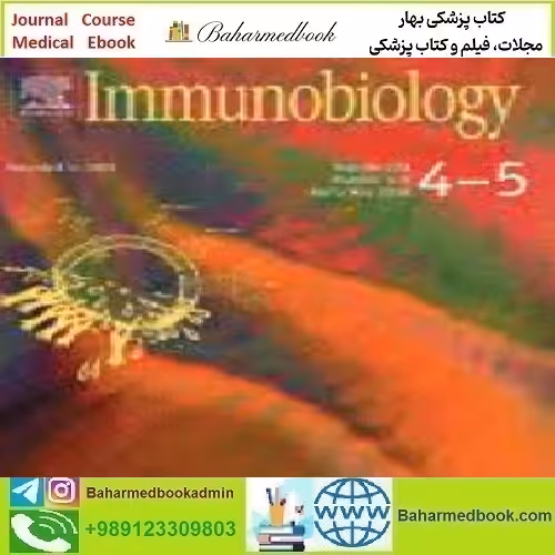 Immunobiology Volume 223 Issue 4 5 2018 TRUE PDF price 4€ - کتاب پزشکی بهار