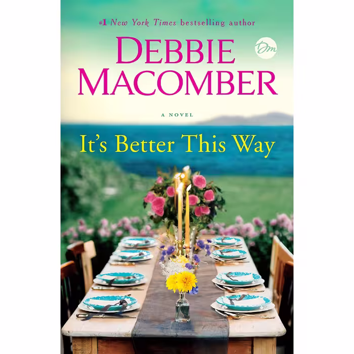 کتاب زبان اصلی Its Better This Way اثر Debbie Macomber انتشارات Ballantine Books