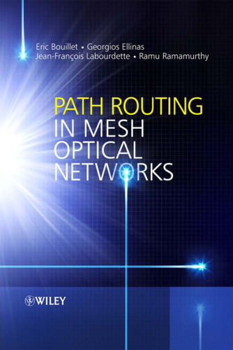 خرید و دانلود نسخه کامل کتاب Path Routing in Mesh Optical Networks