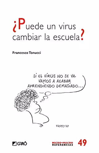 خرید و دانلود نسخه کامل کتاب ¿Puede un virus cambiar la escuela? (Micro-macro Referencias) (Spanish Edition) -   pdf