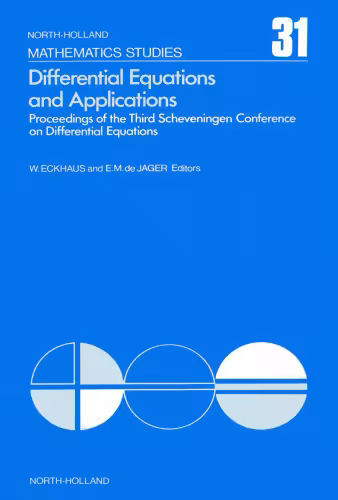 خرید و دانلود نسخه کامل کتاب Differential Equations and Applications, Proceedings of the Third Scheveningen Conference on Differential Equations