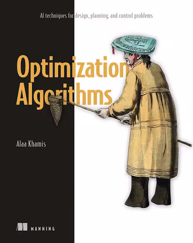 خرید و دانلود نسخه کامل کتاب Optimization Algorithms: AI techniques for design, planning, and control problems