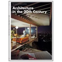 کتاب Architecture in the 20th Century اثر  Peter Goessel انتشارات تاشن