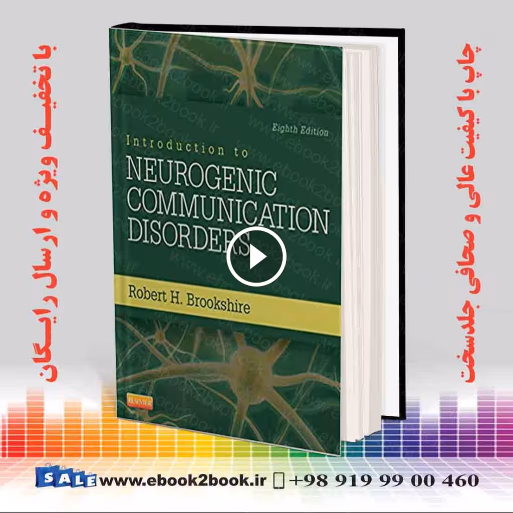 Introduction to Neurogenic Communication Disorders 8th Edition