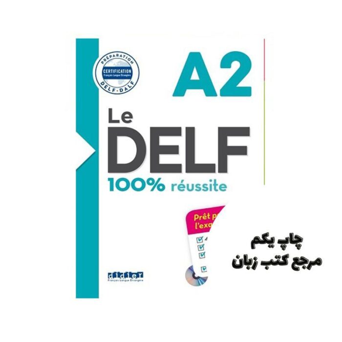 Le DELF 100 reusSite A2 کتاب نویسنده Houssa Catherine