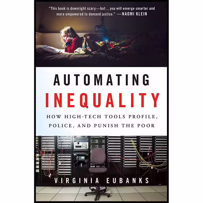 کتاب Automating Inequality اثر Virginia Eubanks انتشارات St. Martins Press