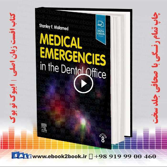 Medical Emergencies in the Dental Office Malamed