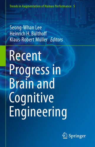 خرید و دانلود نسخه کامل کتاب Recent Progress in Brain and Cognitive Engineering