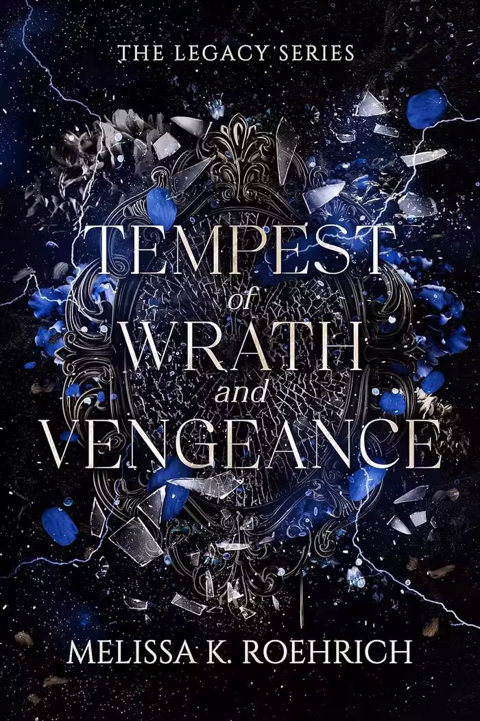 Tempest of Wrath and Vengeance (The Legacy Series Book 3) (متن کامل)