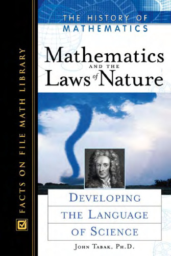 خرید و دانلود نسخه کامل کتاب Mathematics and the Laws of Nature: Developing the language of science