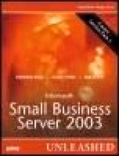خرید و دانلود نسخه کامل کتاب Microsoft Small Business Server 2003 Unleashed