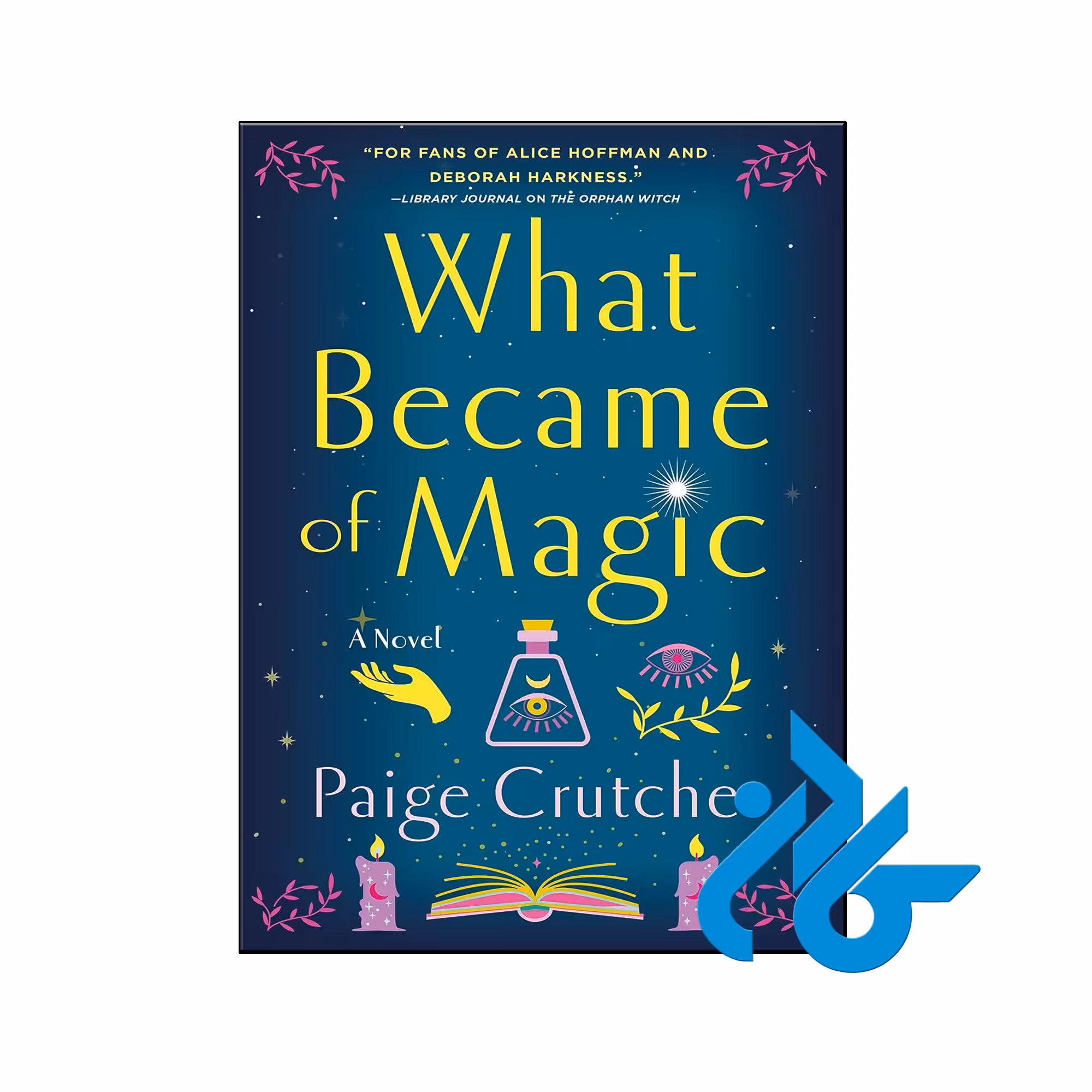 خرید و قیمت کتاب What Became of Magic از فروشگاه کادن
