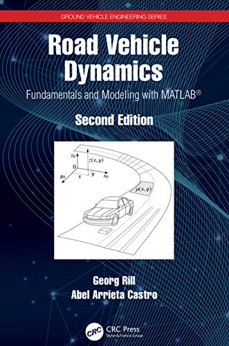 󾕇 دانلود کتاب Road Vehicle Dynamics - Fundamentals And Modeling With Matlab, 2nd ed, 2020 - دانلود کتاب های دانشگاهی